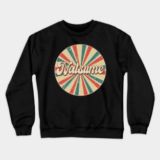 Circle Design Natsume Proud Name Birthday Anime Crewneck Sweatshirt